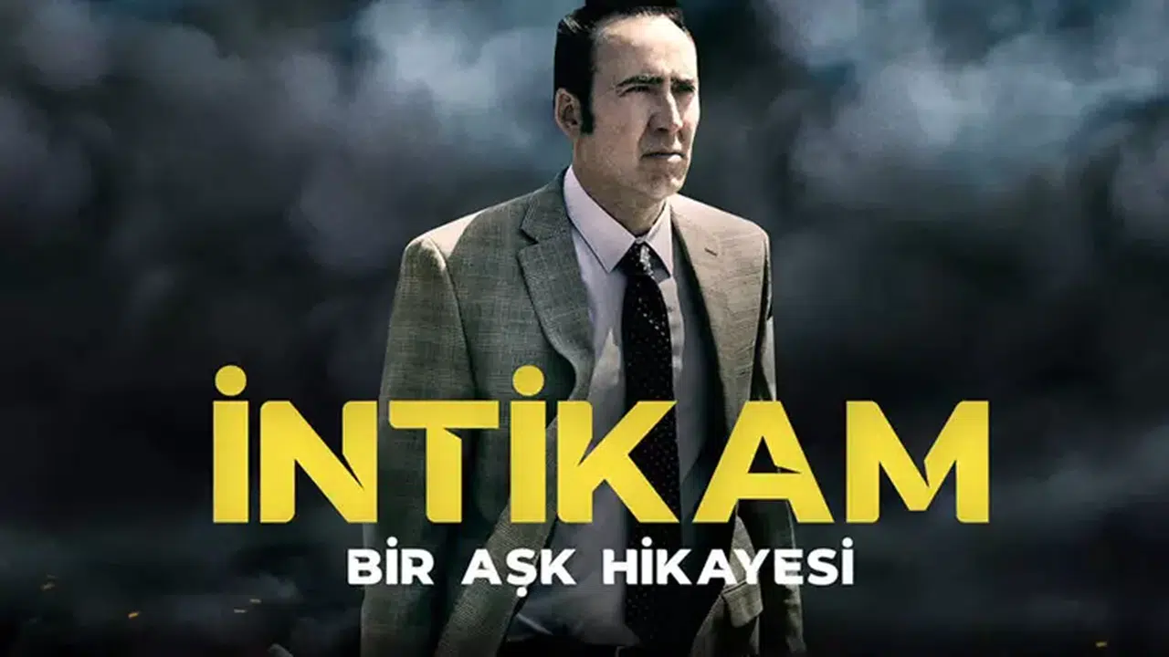 İntikam: Bir Aşk Hikayesi filminin konusu nedir, oyuncuları kimler?