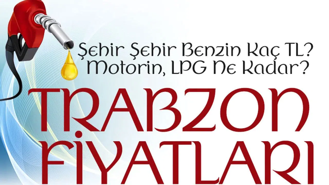 Akaryakıt Fiyatlarında Son Durum Nedir? İstanbul, Ankara ve Trabzon'da Benzin ve Motorin Fiyatları