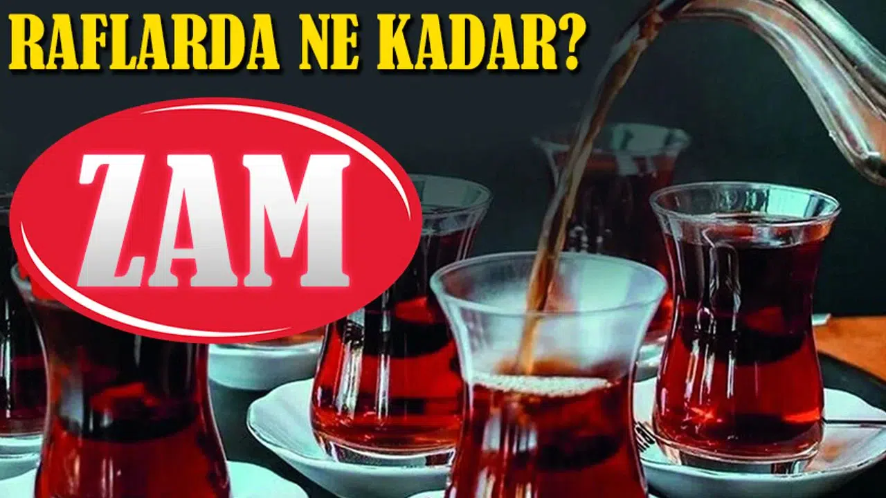 Çaykur, Lipton ve Doğuş'un Marketlerdeki Kuru Çay Fiyatları Nedir?