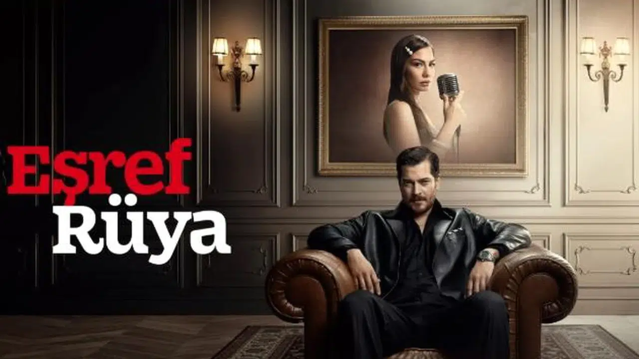 Eşref Rüya dizisi final mi yaptı? Eşref Rüya bitti mi, yeni 
