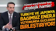 Türkiye ve Japonya'dan Küresel Enerji Krizine Karşı Stratejik Ortaklık