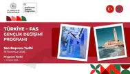 Türkiye Fas değişim programı başvur şartları neler? Başvurular nereden ve nasıl yapılır?