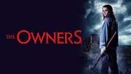 Evdekiler (The Owners) filminin konusu nedir, oyuncuları kimler?