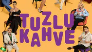 Tuzlu Kahve 3. bölüm neden YouTube'da yer almıyor ve nereden izlenebilir?