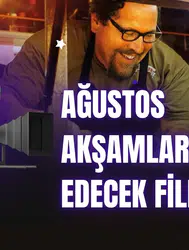 Ağustos akşamlarına eşlik edecek filmler