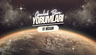 Günlük burç yorumları! 11 Nisan 2025: Astroloji ne diyor?