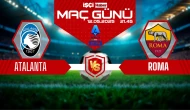 Atalanta-Roma maçı ne zaman, saat kaçta ve hangi kanalda?