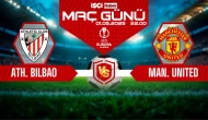 Athletic Bilbao-Manchester United maçı ne zaman, saat kaçta ve hangi kanalda?