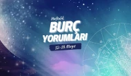 Haftalık burç yorumları! 12-18 Mayıs 2025: Astroloji ne diyor?