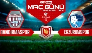 Süper Lig bileti için kritik randevu: Bandırmaspor-Erzurumspor maçı ne zaman, saat kaçta ve hangi kanalda?