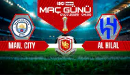 Manchester City-Al Hilal maçı ne zaman, saat kaçta ve hangi kanalda?