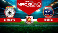 Almanya-Fransa maçı ne zaman, saat kaçta ve hangi kanalda?