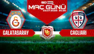 Galatasaray-Cagliari maçı ne zaman, saat kaçta ve hangi kanalda?