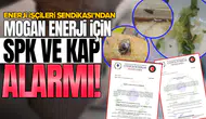 Enerji İşçileri Sendikası’ndan Mogan Enerji için SPK ve KAP alarmı
