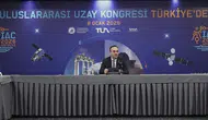 Bakan Kacır duyurdu: Uluslararası Uzay Kongresi için geri sayım başladı!