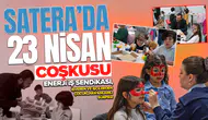 Satera’da 23 Nisan coşkusu: Enerji İş Sendikası, işveren ve işçilerden çocuklara anlamlı sürpriz