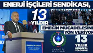 Enerji İşçileri Sendikası, 13 yıldır emeğin mücadelesine yön veriyor