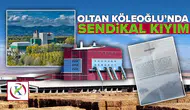 OLTAN KÖLEOĞLU’NDA SENDİKAL KIYIM