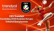 Trendyol, CEV EuroVolley 2026'nın isim sponsoru oldu