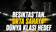 Beşiktaş, orta sahaya genç bir oyuncu transferi için harekete geçti mi?