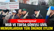 Ekonomik Koşullar Neden İyileştirilmiyor ? Sivil Memurlar TÜİK Önünde Eylem Düzenledi