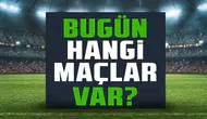 Bugün Hangi Futbol Maçları Oynanacak? 12 Ekim Pazartesi Maç Programı