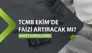 TCMB Ekim Ayı Faiz Kararı Ne Zaman Açıklanacak ve Anket Sonuçları Neler Gösteriyor?