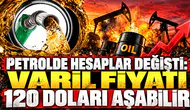 Petrolde Fiyat Tahminleri Neden Değişti ? 120 Dolar Sınırı Aşılabilir Mi ?