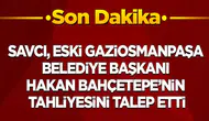 Eski Başkan Hakan Bahçetepe İçin Tahliye Talebi