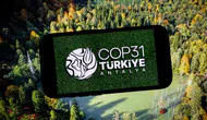 Türkiye COP31 ile Enerji ve İklim Diplomasisinde Rolünü Büyütüyor