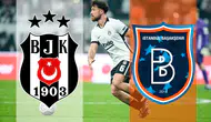 Beşiktaş - Başakşehir Maçı Canlı Yayın Bilgileri ve İlk 11'leri
