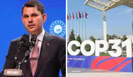 Bakan Kurum'dan COP31 mesajı: Asıl büyük kriz iklim değişikliği