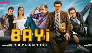 Bayi Toplantısı filminin konusu nedir, oyuncuları kimler? Film ne zaman, nerede çekildi?