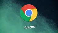 Google Chrome kullananlar dikkat!