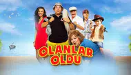 Olanlar Oldu filmi ne anlatıyor, oyuncuları kimlerdir ve nerede çekildi?