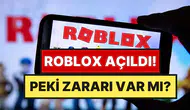 Roblox zararlı mı? Çocuklar için uygun mu, değil mi?