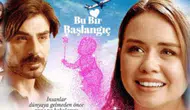 Bu Bir Başlangıç filminin konusu nedir, oyuncuları kimler? Film ne zaman, nerede çekildi?