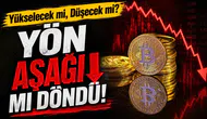 Bitcoin fiyatında son durum: BTC yükselecek mi, düşecek mi?