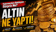 Altın fiyatları yeniden mi şekilleniyor? Yatırımcıları bekleyen sürpriz ne?