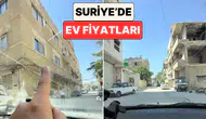 Suriye'deki ev fiyatları neden bu kadar yüksek?