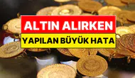 Altın alırken yapılan büyük hata : Uzmanlar altının ne zaman alınması gerektiğini açıkladı