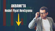 Akbank hedef fiyatı neden düşürüldü ve gelecekte ne bekleniyor?
