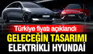 2026 Model elektrikli Hyundai IONIQ 6'nın Türkiye fiyatı nedir ve özellikleri nelerdir?