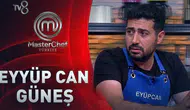Eyüp Can Güneş kimdir? MasterChef Eyüp Can Güneş kaç yaşında, nereli ve mesleği nedir?