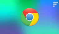 Google , Chrome 153 ile 230 güvenlik açığını nasıl kapatmayı başardı ?