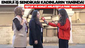 Enerji İş Sendikası kadınların yanında: Eşitlik ve adalet anlayışıyla fark yaratıyor