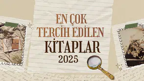 2025 yılında en çok tercih edilen kitaplar