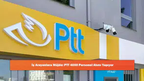 PTT, 2026 Yılı İçin 4000 Personel Alımı Yapacağını Duyurdu