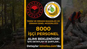 Tarım Bakanlığı OGM 2026 yılı için 8000 işçi ve personel alımı yapacak mı? Başvurular ne zaman?