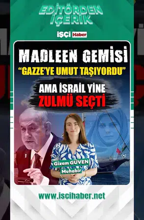 Madleen Gemisi Gazze’ye gidiyordu… İsrail, açık denizde saldırdı!